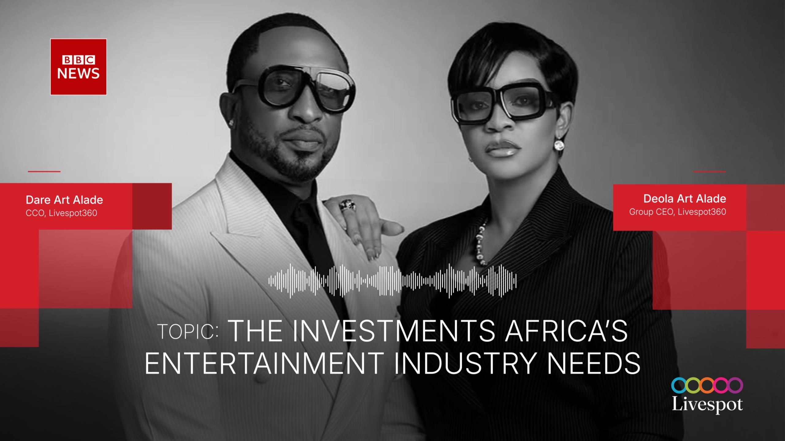 BBC Focus on Africa: Deola and Darey Art Alade on Building the Infrastructure Behind Africa's Creative Economy