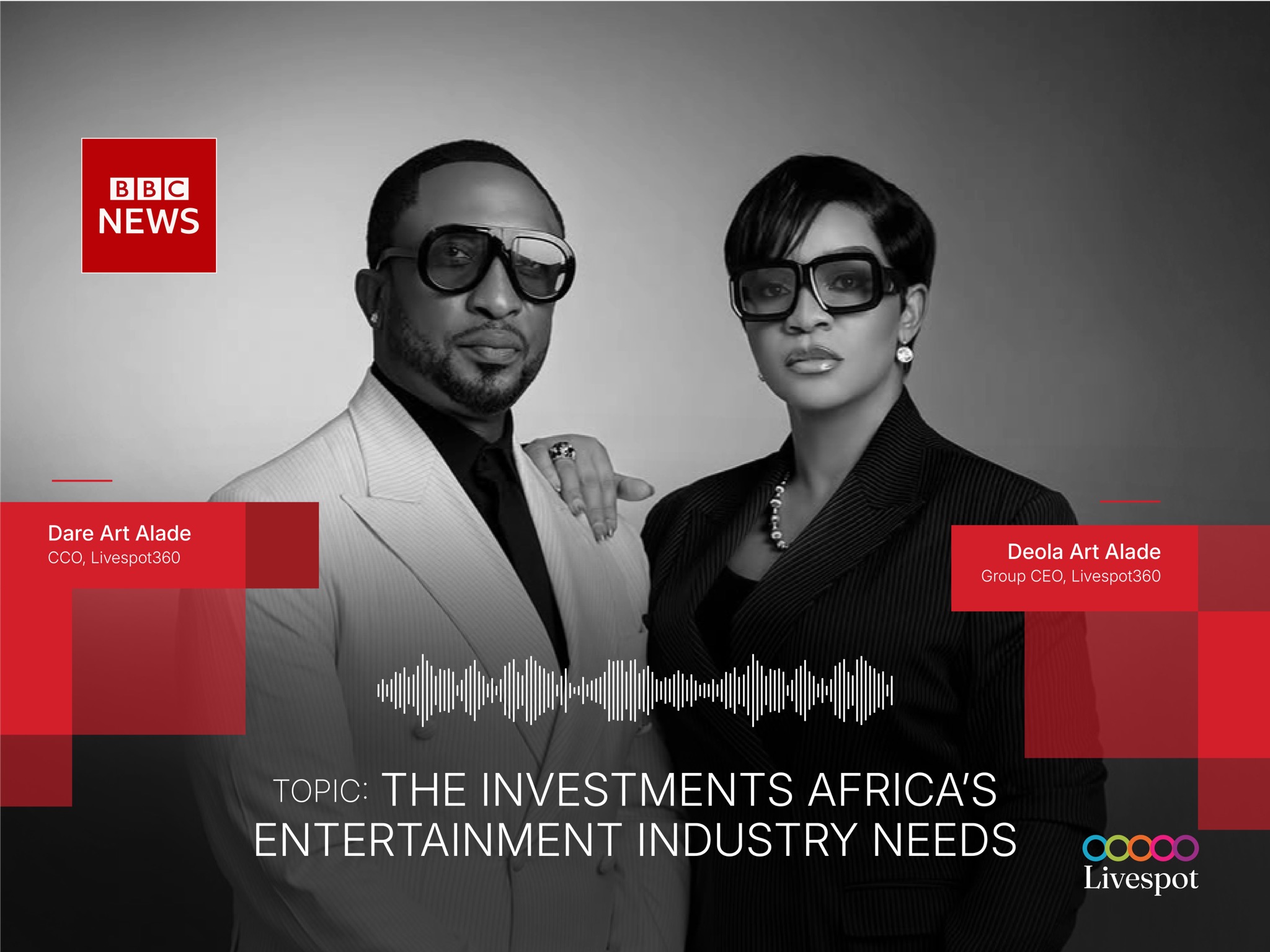 BBC Focus on Africa: Deola and Darey Art Alade on Building the Infrastructure Behind Africa's Creative Economy